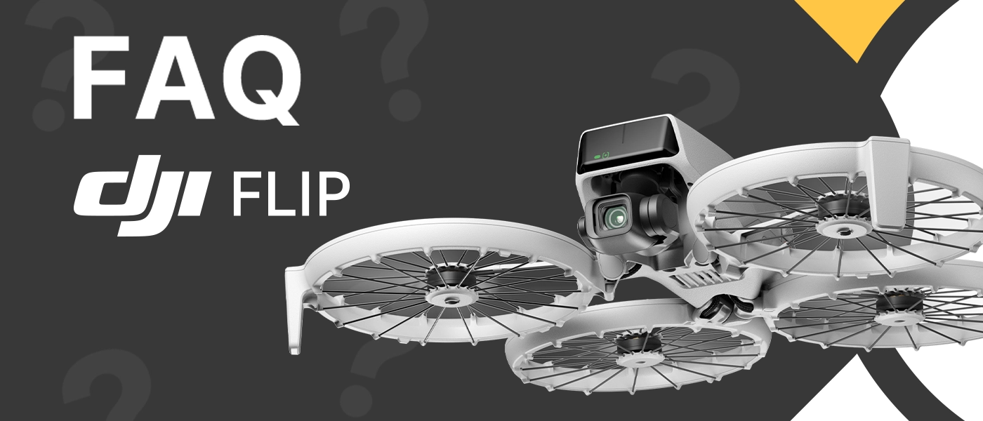 DJI Flip FAQ Blog