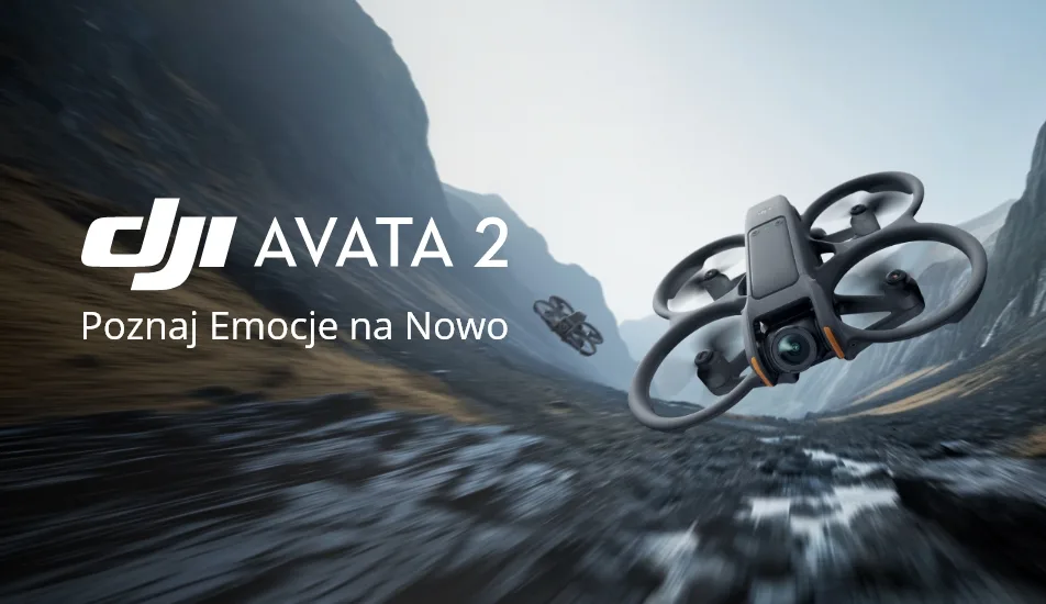 DJI Avata 2 poznaj emocje na nowo