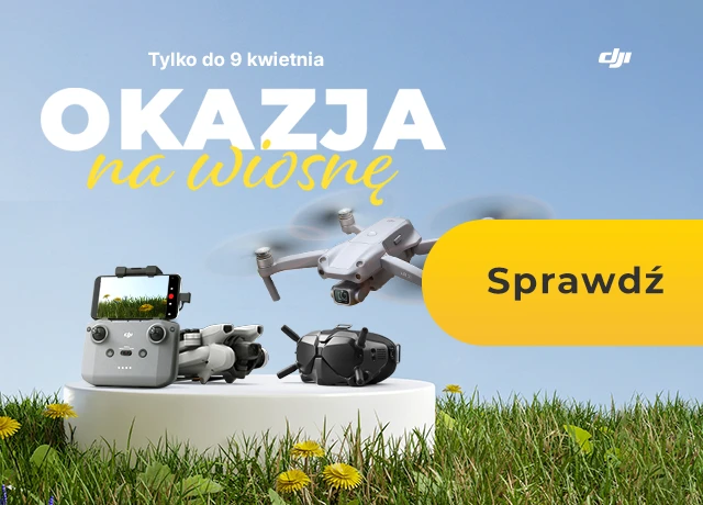 Wiosenna okazja DJI