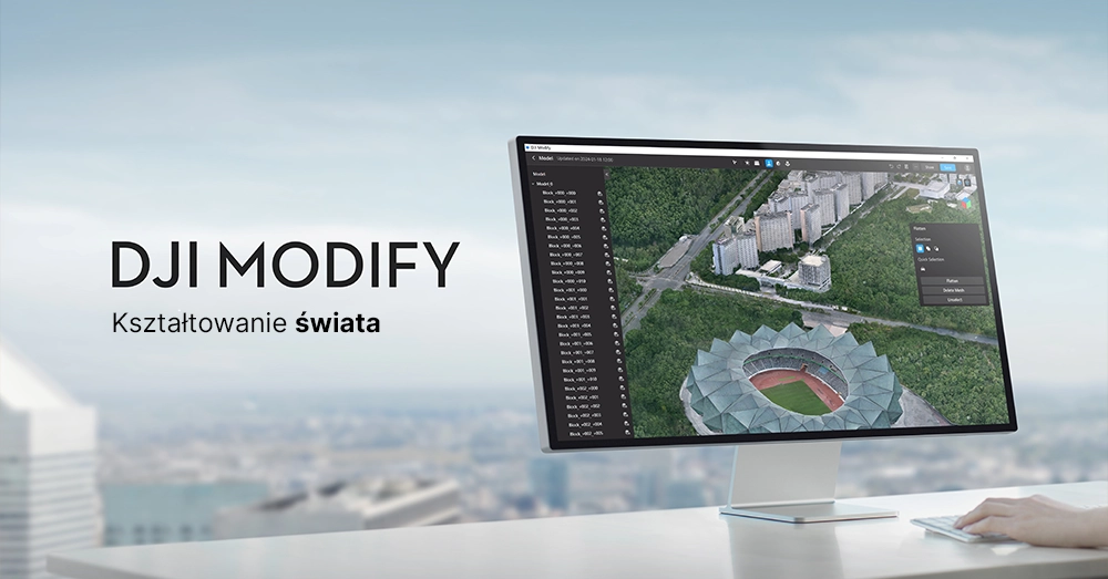DJI Modify - pierwsze oprogramowanie DJI do edycji modeli 3D