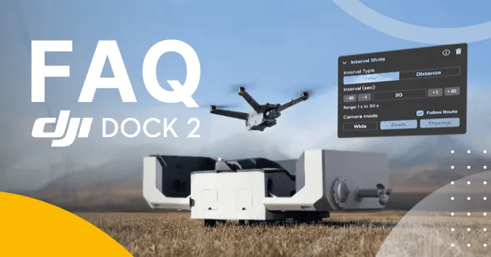 DJI Dock 2 najczęściej zadawane pytania - FAQ